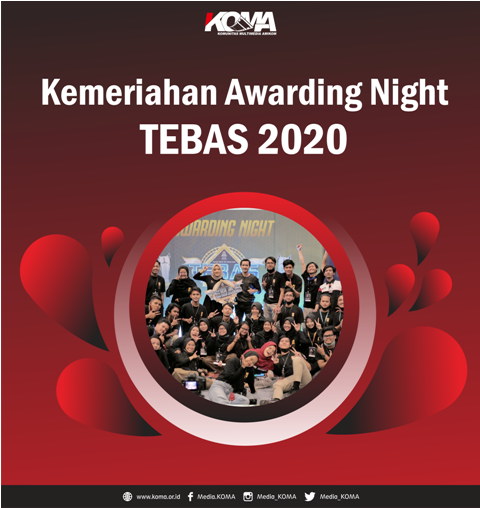 Kemeriahan Awarding Night TEBAS 2020 MALAM PENGANUGERAHAN TEBAS 2020