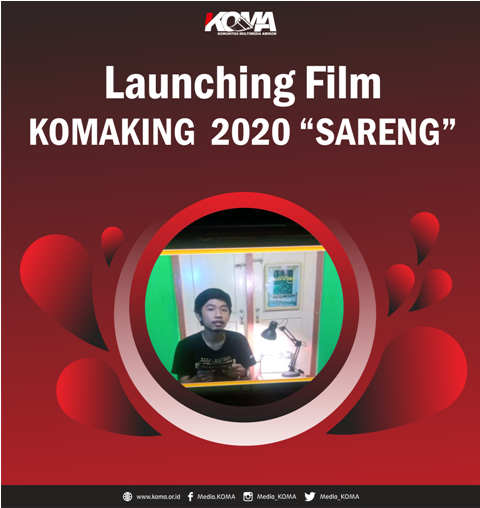 Launching Film KOMAKING 2020 “Sareng”