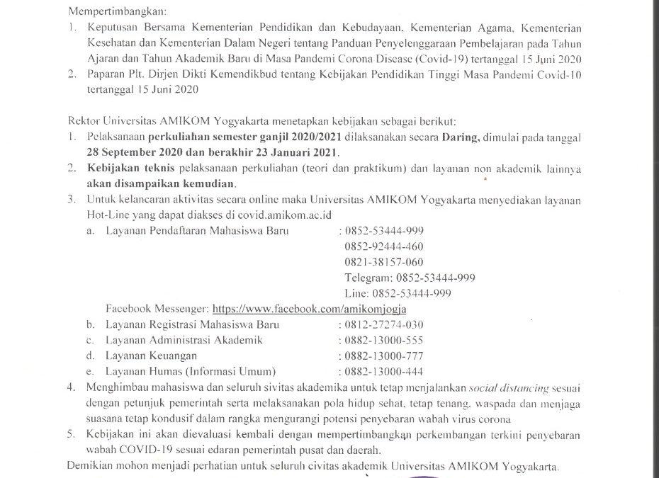 PENGUMUMAN PELAKSANAAN KEGIATAN AKADEMIK SEMESTER GANJIL T.A. 2020/2021 UNIVERSITAS AMIKOM YOGYAKARTA