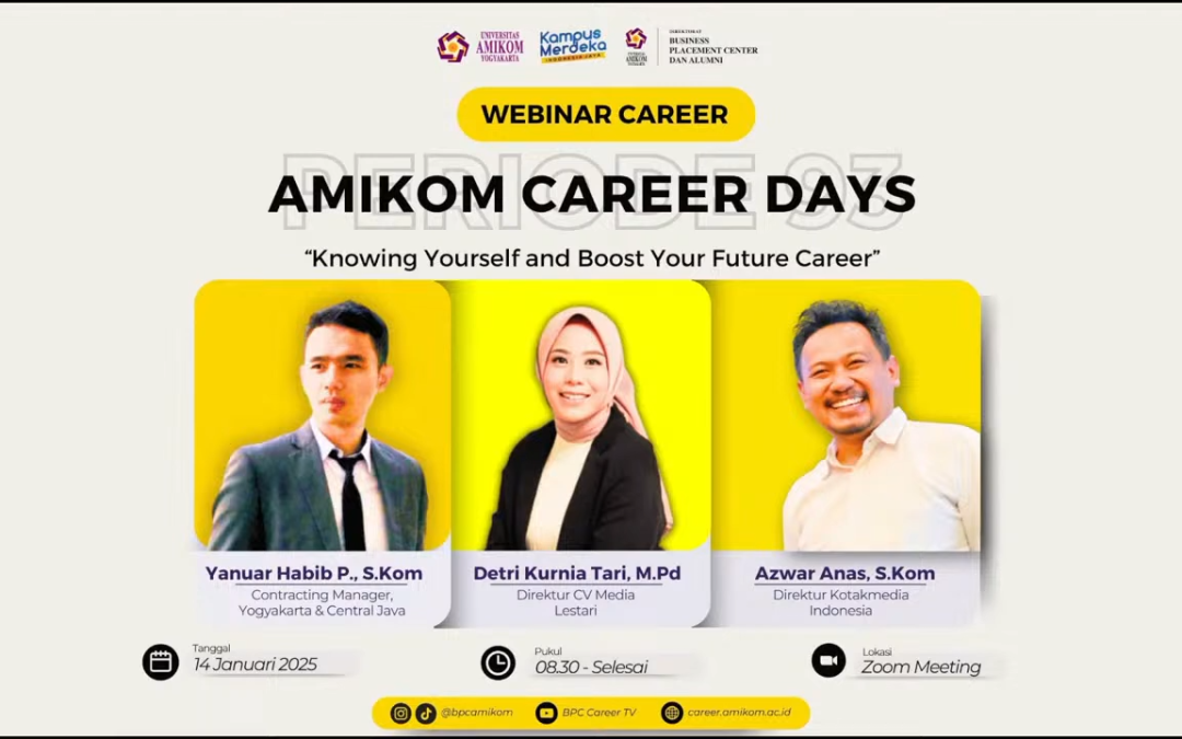 Webinar Career Days Amikom Yogyakarta: Persiapkan Wisudawan untuk Sukses di Dunia Kerja