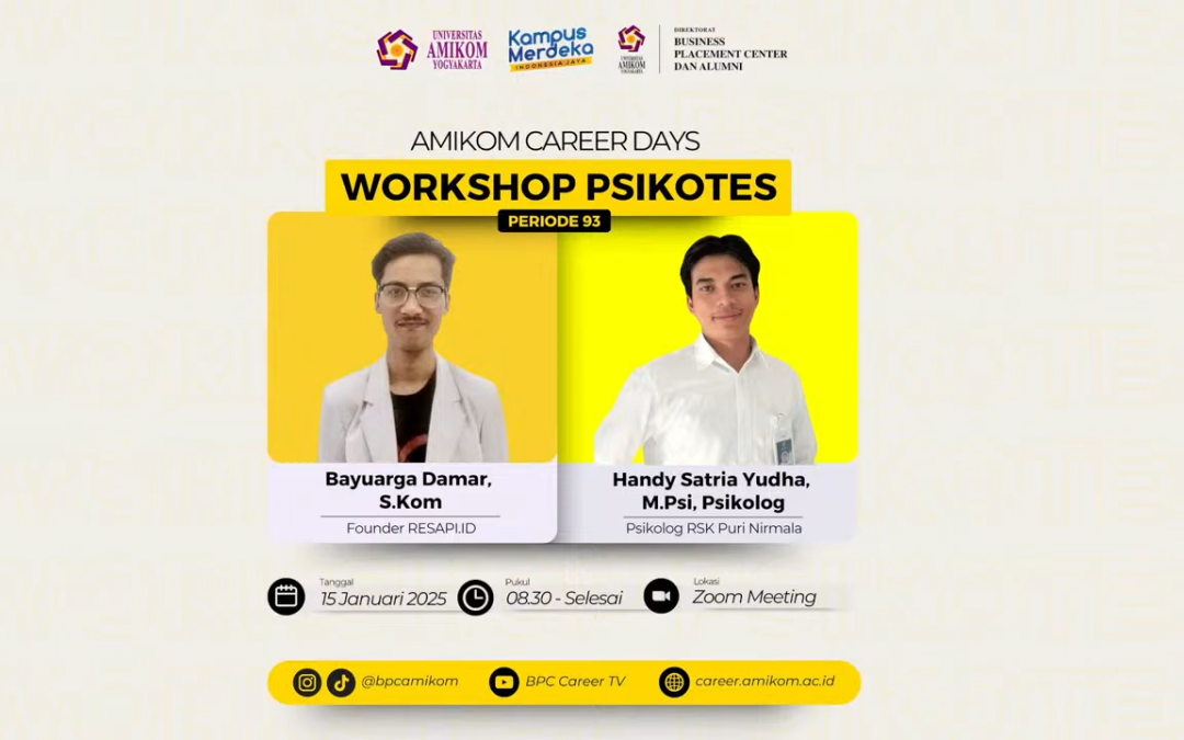 Amikom Career Days Workshop Psikotes Wisuda Periode 93